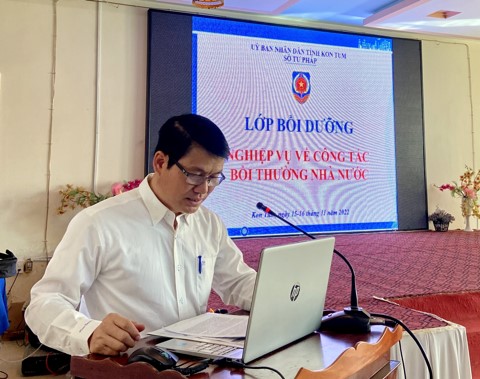 Sở Tư pháp tổ chức Lớp bồi dưỡng nghiệp vụ về công tác bồi thường Nhà nước năm 2022 trên địa bàn tỉnh Kon Tum